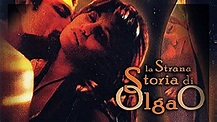 La Strana Storia di Olga O (1995) - Amazon Prime Video | Flixable