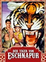 Wer streamt Der Tiger von Eschnapur? Film online schauen