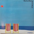 Manfred Mann's Earth Band - Chance | Releases | Discogs
