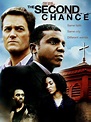 The Second Chance (2006) - Rotten Tomatoes