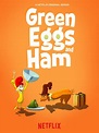 Review: Green Eggs and Ham on Netflix – The Roar Online