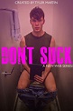 Don't Suck (TV Series 2018- ) - Posters — The Movie Database (TMDB)