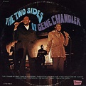 Gene Chandler - The Two Sides Of Gene Chandler | Releases | Discogs