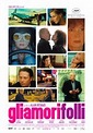 Gli amori folli (2009) - MYmovies.it