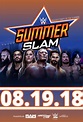 WWE SummerSlam 2018 Custom Poster by MrPHENOMENAL15 on DeviantArt