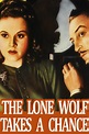 The Lone Wolf Takes a Chance | Rotten Tomatoes