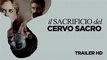 IL SACRIFICIO DEL CERVO SACRO - Trailer Ufficiale Italiano - YouTube