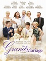 Un Grand Mariage - film 2013 - AlloCiné