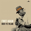 Robert Pete Williams: Free Again (180g) (Virgin Vinyl) (1 Bonustrack ...
