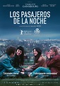Los pasajeros de la noche - Película 2021 - SensaCine.com