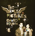 Holy Pictures, David Holmes | CD (album) | Muziek | bol.com