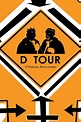 D Tour: A Tenacious Documentary | Rotten Tomatoes