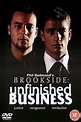 Brookside: Unfinished Business (2003) - Posters — The Movie Database (TMDB)