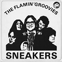 The Flamin' Groovies - Sneakers (1975, Vinyl) | Discogs