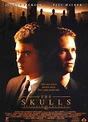 Creo ser yo (Antiguo Natxo): The skulls: Sociedad secreta (2000)