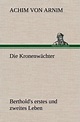 Die Kronenwächter von Achim von Arnim - Buch - buecher.de