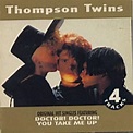 Doctor! Doctor! (3 by Thompson Twins: Amazon.co.uk: CDs & Vinyl