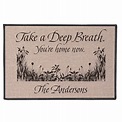 Personalized Take A Deep Breath - You're At Home Now Doormat | Signals