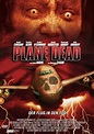 Plane Dead - Der Flug in den Tod Film (2006) · Trailer · Kritik · KINO.de