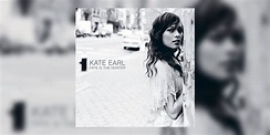 Happy 18th Anniversary to Kate Earl’s Debut Album ‘Fate Is The Hunter ...