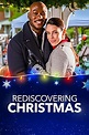 Rediscovering Christmas (TV Movie 2019) - IMDb