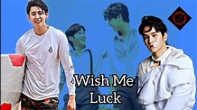 Wish Me Luck / สุดที่รักษ์ upcoming Thai BL series cast & synopsis ...