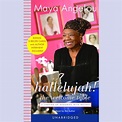 Download Hallelujah! The Welcome Table Audiobook by Maya Angelou for ...