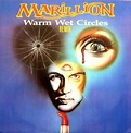 Marillion - Warm Wet Circles (Remix) | Releases | Discogs