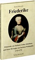 Friederike 1715–1775 - Prinzessin von Sachsen-Gotha-Altenburg R