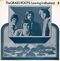 The Grass Roots – Leaving It All Behind (1972, Vinyl) - Discogs