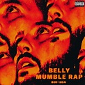 ‎Mumble Rap - Album by Belly - Apple Music