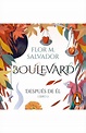 Boulevard. Libro 2 (edición revisada por la autora) | Penguin Libros