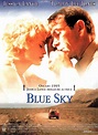 Blue Sky - Film (1994) - SensCritique