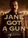 Jane Got a Gun (2016) Poster #1 - Trailer Addict