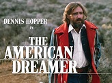 The American Dreamer Pictures - Rotten Tomatoes