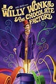 Willy Wonka & the Chocolate Factory (1971) - Posters — The Movie ...