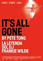 La leyenda del DJ Frankie Wilde (It's all gone Pete Tong)