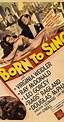 Born to Sing (1942) - IMDb