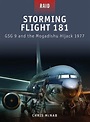 Storming Flight 181: Gsg 9 and the Mogadishu Hijack 1977 | Amazon.com.br
