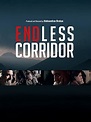 Endless Corridor (2014) - IMDb