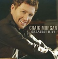 Greatest Hits, Craig Morgan | CD (album) | Muziek | bol.com