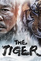 The Tiger: An Old Hunter's Tale (2015) - Posters — The Movie Database ...