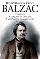 HISTÓRIA DOS TREZE - Honoré de Balzac - L&PM Pocket - A maior coleção ...