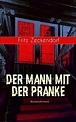 Der Mann mit der Pranke by Fritz Zeckendorf | Goodreads