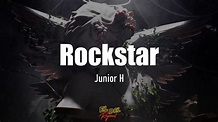 Rockstar - Junior H (Letra/Lyrics) - YouTube