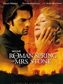 The Roman Spring of Mrs. Stone - Película 2003 - SensaCine.com