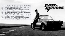 (Fast and furious songs) - Soundtracks - Furious 7 - For Paul Walker ...