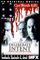 Deliberate Intent (TV) (2000) - FilmAffinity