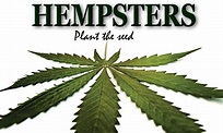 Hempsters: Plant the Seed - Where to Watch and Stream Online ...