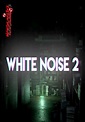White Noise 2 Free Download Full Version PC Game Setup